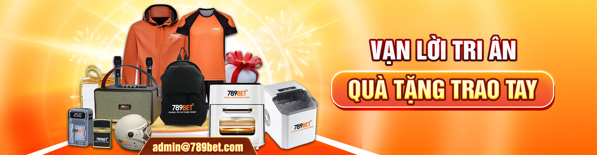 Vạn lời tri ân quà tăng trao tay 789BET